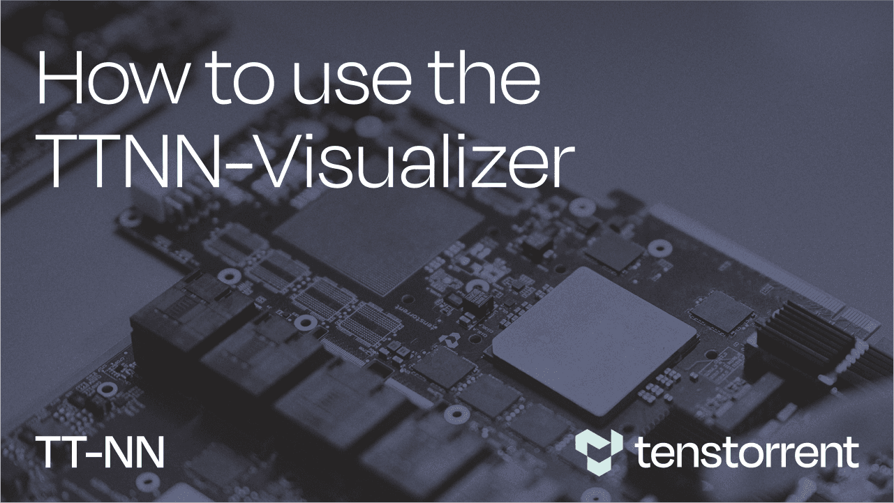 How to Use the TTNN Visualizer